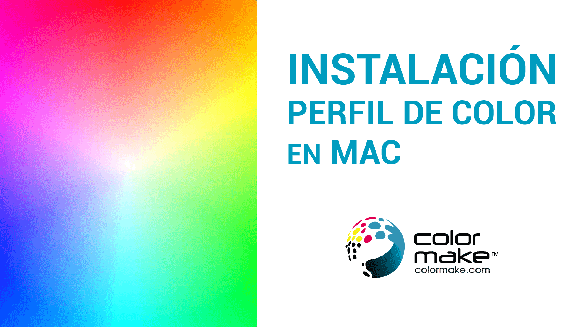 Instalación de Perfiles Color Make™ en sistema operativo Mac - Color Make™