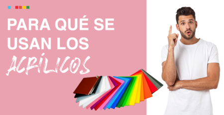 Para qué se usan los acrílicos