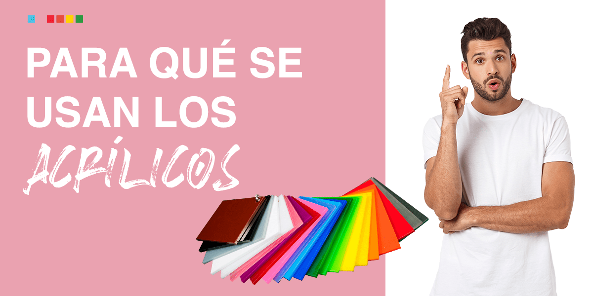 Para qué se usan los acrílicos