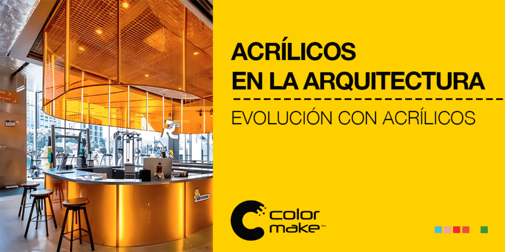 Acrílicos para Arquitectura: Evolución y Cambio - Color Make™