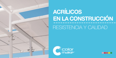 Acrilicos Color Make® en la Construcción