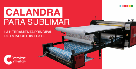 CALANDRA PARA SUBLIMAR COLOR MAKE